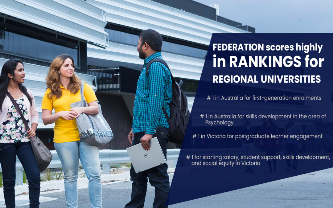 Federation scores highly in rankings for regional universities 