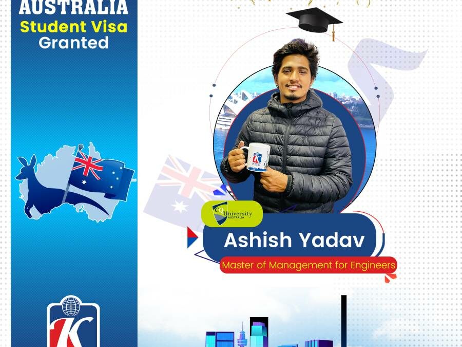 Ashish Yadav | Australia Student Visa Granted
